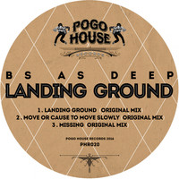 BS AS DEEP - Landing Ground