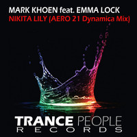 Mark Khoen feat. Emma Lock - Nikita Lily (Aero 21 Dynamica Mix)