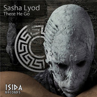 Sasha Lyod - There He Go