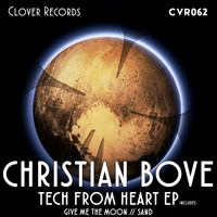 Christian Bove - Tech From Heart EP