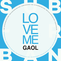 Gaol - Love Me EP
