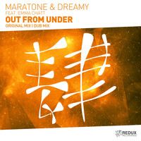 Maratone & Dreamy feat. Emma Chatt - Out From Under