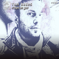 Tom Hades - Steps On You EP