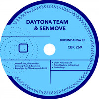 Daytona Team, Senmove - Burundanga (Explicit)