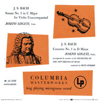 Joseph Szigeti - Bach: Violin Sonata No. 3, BWV 1005 & Violin Concerto in D Minor, BWV 1052R