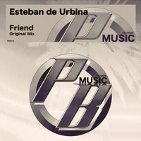 Esteban de Urbina - Friend