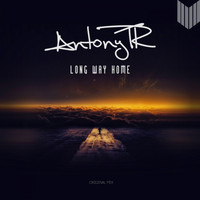 AntonyTR - Long Way Home
