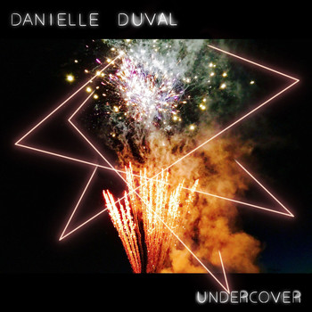 Danielle Duval - Undercover