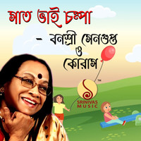 Banasree Sengupta - Saat Bhai Champa