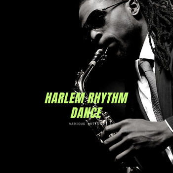 Various Artists - Harlem Rhythm Dance