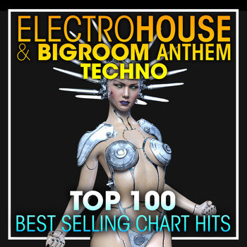 Doctor Spook, Dubstep Spook, DJ Acid Hard House - Electro House & Big Room Anthem Techno Top 100 Best Selling Chart Hits + DJ Mix
