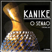 Kanike - O Senao
