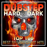 Doctor Spook, Dubstep Spook, DJ Acid Hard House - Dubstep Hard & Dark Top 100 Best Selling Chart Hits + DJ Mix