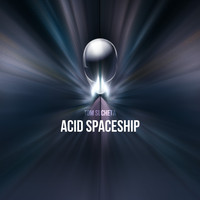 Tom Sucheta / - Acid Spaceship