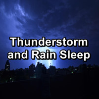 Baby Rain - Thunderstorm and Rain Sleep