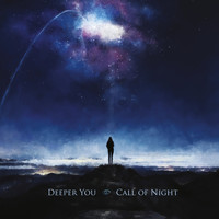 Deeper You - Call of Night