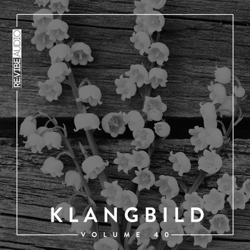 Various Artists - Klangbild, Vol. 40