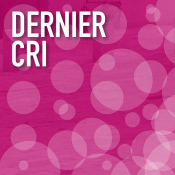 Various Artists - Dernier Cri