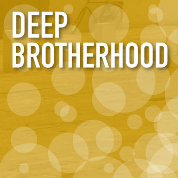 Various Artists - Deep Brotherhood
