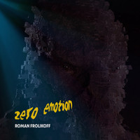 Roman Frolikoff - Zero Emotion