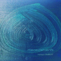 Roman Frolikoff - Measurements