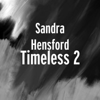 Sandra Hensford - Timeless 2