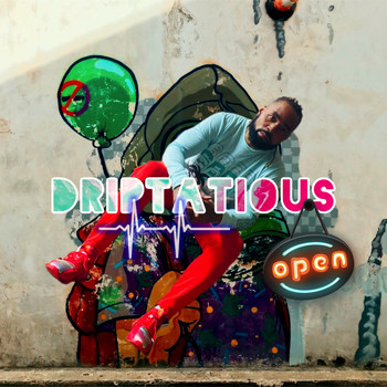 Tha Vill - DRIPTATIOUS
