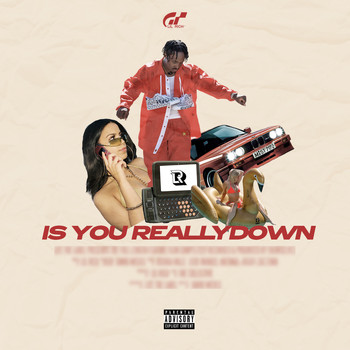 Lil Rich - Isyoureallydown (Explicit)