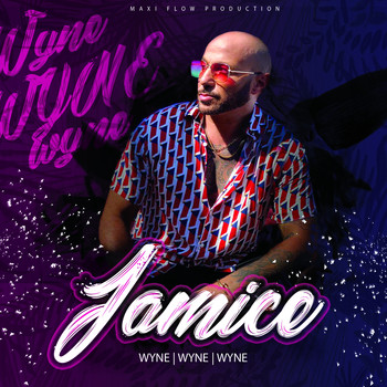 Jamice - Wyne Wyne Wyne