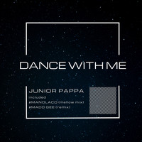 Junior Pappa - Dance With Me