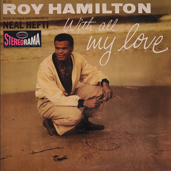 Roy Hamilton - With All My Love