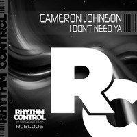 Cameron Johnson - I Don't Need Ya