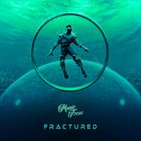 Manic Focus - Fractured