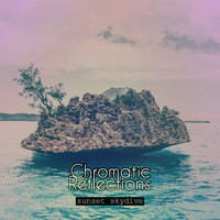 chromatic reflections - Sunset Skydive