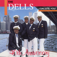 The Dells - I Salute You