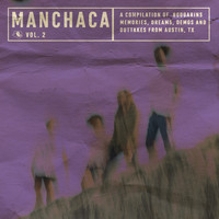Boogarins - Manchaca, Vol. 2 (A Compilation of Boogarins Memories, Dreams, Demos and Outtakes from Austin, TX)