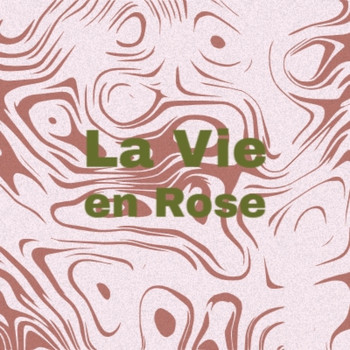 Various Artists - La Vie En Rose