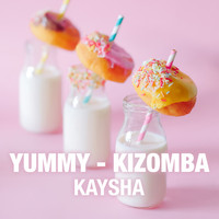 Kaysha - Yummy (Kizomba)