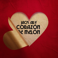 Jack Ary - Corazón de Melón