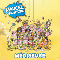 Marcel et son orchestre - Médiseuse (Remastered 2021)