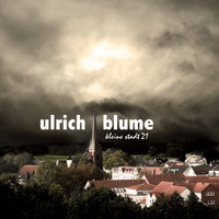 Ulrich Blume - Kleine Stadt 21