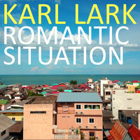 Karl Lark - Romantic Situation