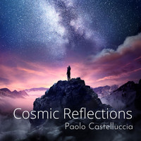 Paolo Castelluccia - Cosmic Reflections