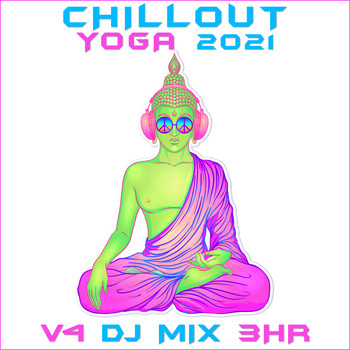 Doctor Spook - Chill Out Yoga 2021 Top 40 Chart Hits, Vol. 5 + DJ Mix 3Hr