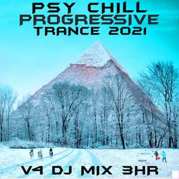 Doctor Spook - Psy Chill Progressive Trance 2021 Top 40 Chart Hits, Vol. 5 + DJ Mix 3Hr