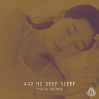 Yoga Nidra - 432 HZ Deep Sleep (Vol.2)