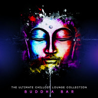 Buddha Bar - The Ultimate Chillout Lounge Collection
