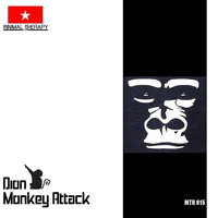Dion - Monkey Attack