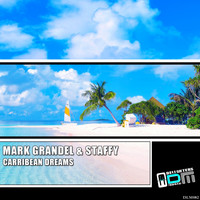 Mark Grandel, Staffy - Carribean Dreams