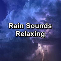 Sleep - Rain Sounds Relaxing